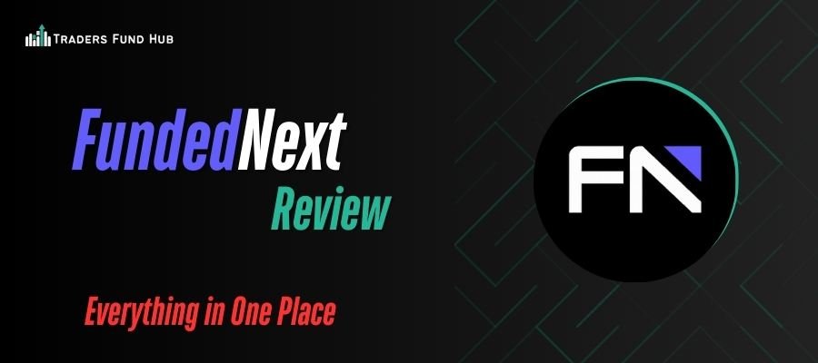 Read more about the article FundedNext Review 2025: Everything You Should Know