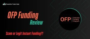Read more about the article OFP Funding Reviewed: Scam Alert or Solid Choice?